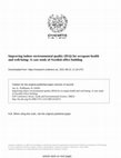 Research paper thumbnail of Improving indoor environmental quality (IEQ) for occupant health and well-being: A case study of Swedish office building