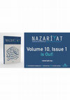 Research paper thumbnail of Nazariyat Journal Celebrates 10th Anniversary with 20th Issue!;  From the link below, you can access all articles for free:  https://nazariyat.org/en/issues/cilt-10-sayi-1