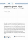 Research paper thumbnail of Causality and Calculative Thinking: An Avicennian Response to Heidegger