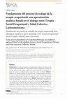 Fundamentos del proceso de trabajo de la terapia ocupacional: una aproximación analítica basada en el dialogo entre Terapia Social Ocupacional y Salud Colectiva Latinoamericana Cover Page