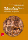 The Eastern Roman Empire under the Severans. Old Connections, new Beginnings Cover Page