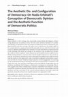 The Aesthetic Dis-and Configuration of Democracy: On Nadia Urbinati's Conception of Democratic Opinion and the Aesthetic Function of Democratic Politics Cover Page