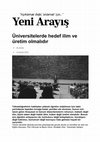 Research paper thumbnail of Üniversitelerde hedef ilim ve üretim olmalıdır