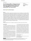 Research paper thumbnail of The Mediating Effect of Organizational Stress on Organizational Culture and Time Management: A Comparative Study With Two Universities