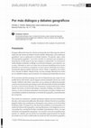 Research paper thumbnail of Por más diálogos y debates geográficos