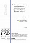 Research paper thumbnail of Dinámicas agroindustriales en el Gran Chaco: una aproximación al espacio transfronterizo Argentina-Paraguay