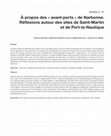 À propos des « avant-ports » de Narbonne. Réflexions autour des sites de Saint-Martin et de Port-la-Nautique Cover Page