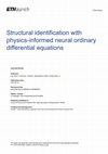 Research paper thumbnail of Structural identification with physics-informed neural ordinary differential equations