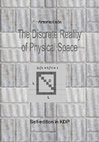 Research paper thumbnail of The Discrete Reality of Physical Space