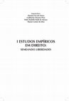 Research paper thumbnail of I ESTUDOS EMPÍRICOS EM DIREITO: SEMEANDO LIBERDADES