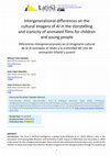 Research paper thumbnail of Intergenerational differences on the cultural imagery of AI in the storytelling and iconicity of animated films