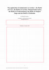 The Application of Mathematics to Warfare the Battle of Crecy, the Battle of Carrhae, Mongol Battle Tactics, the Battle of Fredericksburg, the Battle of Outpost Snipe and the Battle of Medenine Cover Page