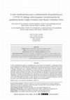 Research paper thumbnail of A rede transfronteiriça para o enfrentamento da pandemia por COVID-19: diálogo sobre pesquisa e monitoramento da pan-demia desde a tríplice fronteira entre Brasil, Colômbia e Peru