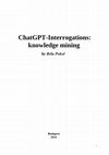 ChatGPT-Interrogations: knowledge mining Cover Page