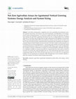 Research paper thumbnail of Net Zero Agrivoltaic Arrays for Agrotunnel Vertical Growing Systems: Energy Analysis and System Sizing