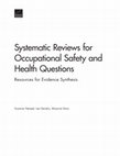 Systematic Reviews for Occupational Safety and Health Questions: Resources for Evidence Synthesis Cover Page