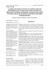 A CROSS SECTIONAL STUDY TO ASSESS CERTAIN DETERMINANTS CO-RELATED WITH ANAEMIA IN PREGNANT WOMEN ATTENDING ANTENATAL CLINIC AT RURAL HEALTH TRAINING CENTRE IN WESTERN MAHARASHTRA Cover Page