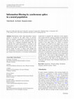 Research paper thumbnail of Information filtering by synchronous spikes in a neural population