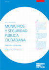 Research paper thumbnail of MUNICIPIOS Y SEGURIDAD PÚBLICA CIUDADANA