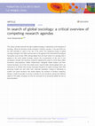 In search of global sociology: a critical overview of competing research agendas Cover Page