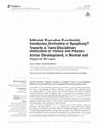 Editorial: Executive Function(s): Conductor, Orchestra or Symphony? Towards a Trans-Disciplinary Unification of Theory and Practice Across Development, in Normal and Atypical Groups Cover Page