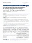 Research paper thumbnail of Emergency medicine clerkship curriculum in a high-income developing country: methods for development and application