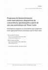 Programas de desenvolvimento como mercadorias e dispositivos de concorrência: aproximações a partir de um caso australiano em Timor-Leste Development programs as commodities and competitive tools: approaches from an Australian case in Timor-Leste Cover Page