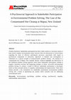 A Psychosocial Approach to Stakeholder Participation in Environmental Problem Solving. The Case of the Contaminated Site Cleanup at Mapua, New Zealand Cover Page