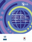 Resiliencia de las exportaciones, empleos, salarios y comercio electrónico en Chile durante la pandemia de COVID-19 Cover Page