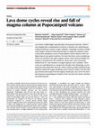 Lava dome cycles reveal rise and fall of magma column at Popocatépetl volcano Cover Page