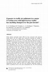 Exposure to traffic air pollutants in a major US urban area with high freeway traffic: has anything changed over the past decade? Cover Page