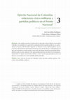 Research paper thumbnail of Capítulo 3. Ejército Nacional de Colombia: relaciones cívico-militares y partidos políticos en el Frente Nacional