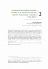 Research paper thumbnail of Capítulo 2. Incidencia del conflicto armado interno en la transformación del Ejército Nacional de Colombia (1998-2001)