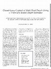 Research paper thumbnail of Closed-loop control of weld pool depth using a thermally based depth estimator