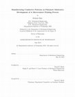 Research paper thumbnail of Manufacturing conductive patterns on polymeric substrates: development of a microcontact printing process