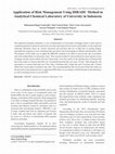 Research paper thumbnail of Application of Risk Management Using HIRADC Method in Analytical Chemical Laboratory of University in Indonesia