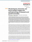 Morphological, elemental, and boron isotopic insights into pathophysiology of diseased coral growth anomalies Cover Page