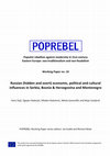 Working Paper no. 10: Russian (hidden and overt) economic, political and cultural influences in Serbia, Bosnia & Herzegovina and Montenegro Cover Page