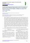 Monitoring Rangeland Degradation and its Dynamism in Pastoral Areas of Afar Region, Ethiopia by using Earth Observation Data Cover Page