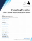 Unmasking Deepfakes A Review of Technology, Regulation, Challenges and Policy Implications Cover Page