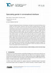 Research paper thumbnail of Speculating gender in conversational interfaces