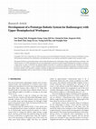 Research paper thumbnail of Development of a Prototype Robotic System for Radiosurgery with Upper Hemispherical Workspace