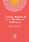 Derroteros del grabado en el libro impreso novohispano Cover Page