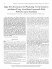 Research paper thumbnail of Edge-Tree Correction for Predicting Forest Inventory Attributes Using Area-Based Approach With Airborne Laser Scanning