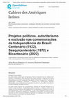 Projetos politicos autoritarismo e exclusao nas comemoracoes da Independencia do Brasil Cover Page