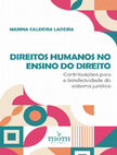 DIREITOS HUMANOS NO ENSINO DO DIREITO Contribuições para  a (in)efetividade do  sistema jurídico Cover Page