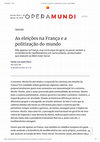 Research paper thumbnail of As eleições na França e a politização do mundo