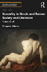 Research paper thumbnail of Sexuality in Greek and Roman Society and Literature: A Sourcebook. 2ND EDITION