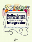 REFLEXIONES POSTDOCTORALES DESDE UN ENFOQUE INTEGRADOR LIBRO COMPILADO Cover Page