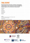 Research paper thumbnail of Moving beyond the front line: a 20-year retrospective cohort study of career trajectories from the Indigenous Health Program at the University of Queensland